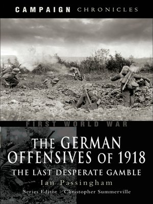 cover image of The German Offensives of 1918